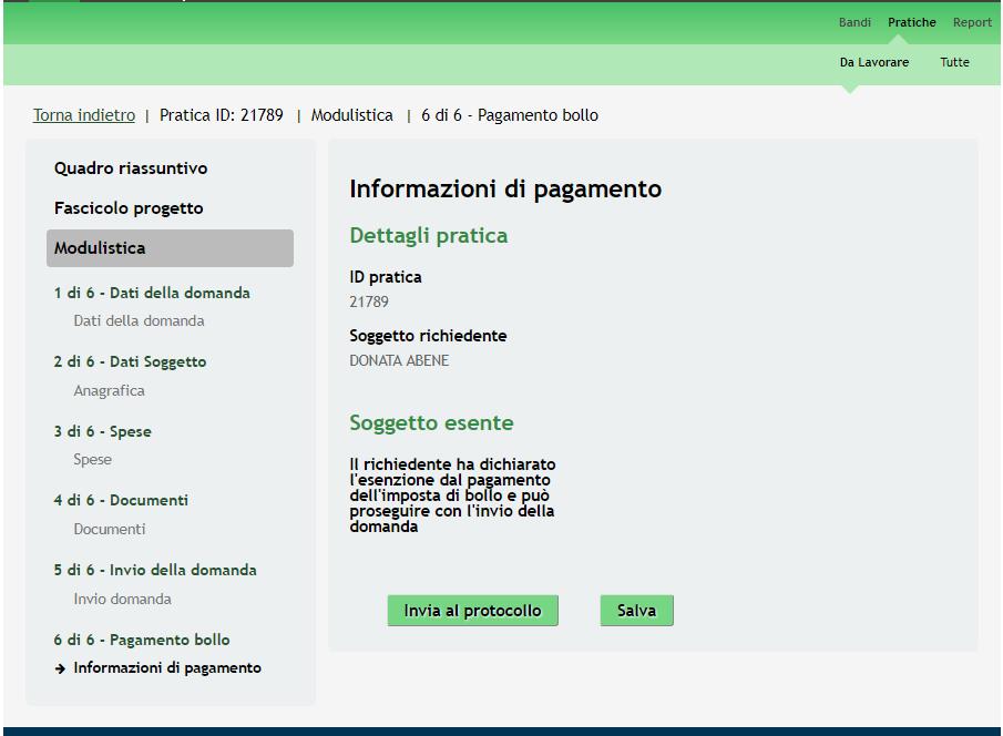 3.6 Modulo 6 Pagamento Bollo Nel sesto modulo è possibile procedere con il pagamento dell imposta di bollo, se previsto, e completare l invio della Domanda di incentivo.