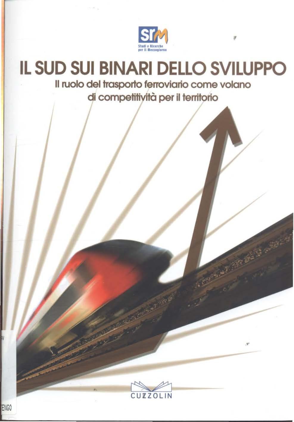 Sl8'1 t Alctrt,u Il uu111111 IL SUD SUI BINARI DELLO SVILUPPO Il ruolo del