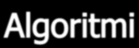 Un algoritmo deve poter essere eseguito da chiunque, senza che l esecutore sia stato necessariamente coinvolto nell analisi del problema o nella descrizione dell algoritmo Gli algoritmi devono essere