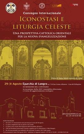 ICONOSTASI E LITURGIA CELESTE - III Sessione Una prospettiva cattolica orientale per la nuova evangelizzazione EPARCHIA DI LUNGRO per gli Italo Albanesi dell Italia Continentale ICONOSTASI E LITURGIA