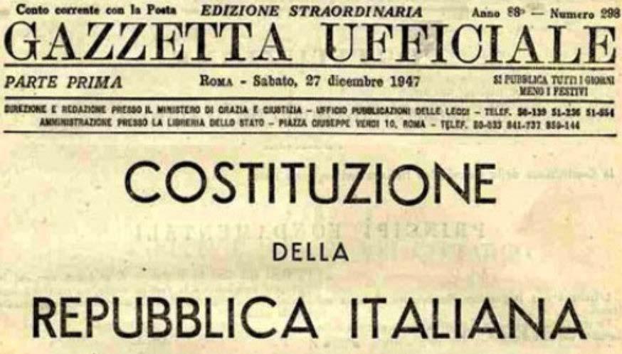 1 gennaio 1948 Entra in vigore la Costituzione La Costituzione della Repubblica Italiana viene pubblicata sulla Gazzetta Ufficiale il 27 dicembre 1947 ed entra in vigore il 1 gennaio 1948.