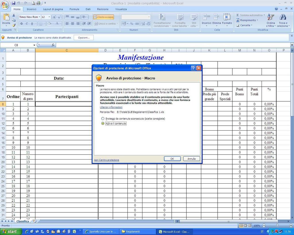 Avviso di protezione Le macro sono state disabilitate, come mostrato nella figura sottostante.