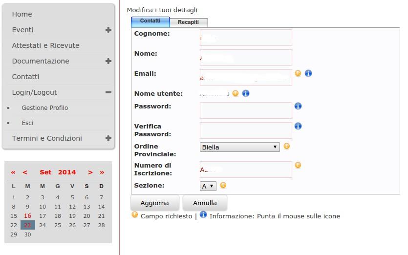 Riceverete una mail con l'avvenuta registrazione. Da quel momento potrete accedere all'area riservata. 1.3.