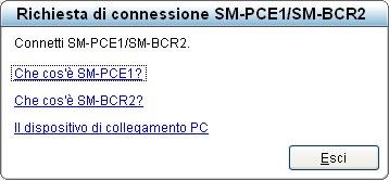 AVVIO E CHIUSURA DI E-TUBE PROJECT Requisiti per l'avvio Per utilizzare E-TUBE PROJECT, è necessario che SM-PCE1/SM-BCR2 sia collegato al PC.