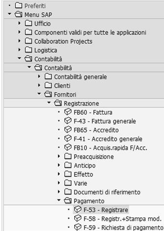 PAGAMENTO FATTURA FORNITORE (TRANSAZIONE F-53) Percorso: Menù SAP >