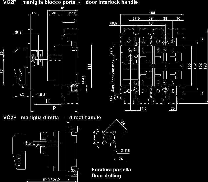 Dimensioni Dimensions VC1P maniglia diretta /