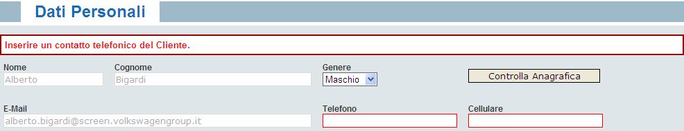 non permetterà di salvare schede Cliente prive di almeno N