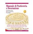 2 2,90 0 8020 72 0298 MANUALE DI PASTICCERIA TORTE FARCITE 2,90 0 978888807202 7 029800 LIBRO GOLOSI