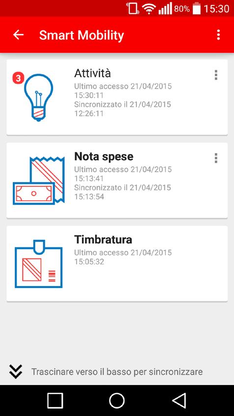 3. Home Smart Mobility Dalla schermata home di Smart Mobility si ha il controllo di tutte le App configurate dall azienda; a seconda delle App attive, è possibile vedere fino