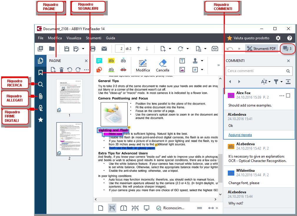 Esplorazione dei documenti PDF L'Editor PDF mette a disposizione vari strumenti che agevolano l'esplorazione dei documenti PDF Il riquadro Pagine consente di esplorare rapidamente le pagine,