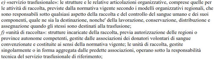 Il percorso di qualificazione del Sistema trasfusionale italiano presupposti normativi AUTORIZZAZIONE