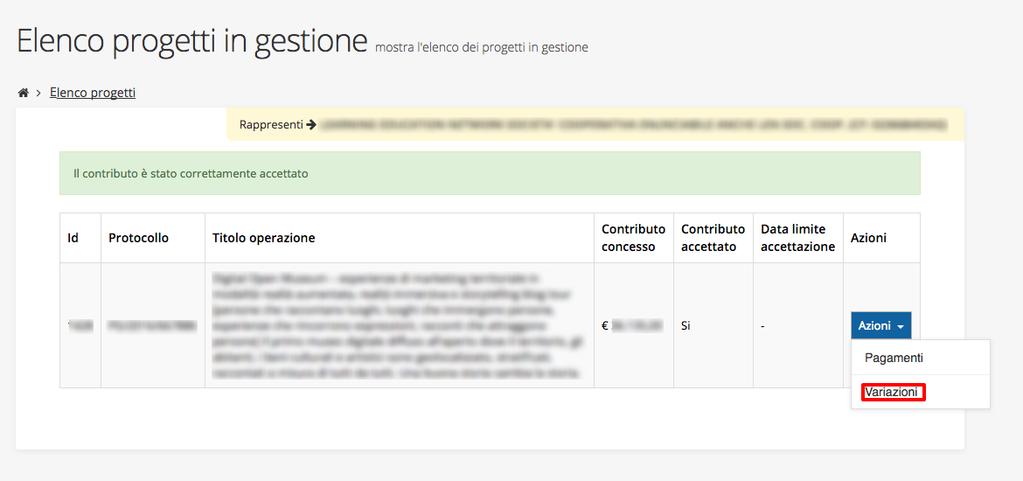 1 Variazione In questa sezione del manuale operativo sono riportate tutte le informazioni relative alla procedura della variazione del progetto.