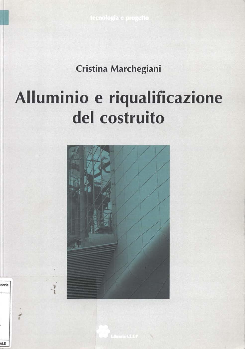 Cristina Marchegiani Alluminio e