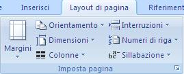 IMPOSTARE I MARGINI DELLA PAGINA Per impostare i margini, l orientamento e le dimensioni del foglio sul