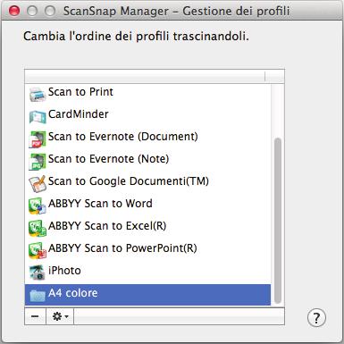 Gestione dei profili Cambiamento dell'ordine di visualizzazione dei profili Questo paragrafo spiega come cambiare l'ordine di visualizzazione dei profili.