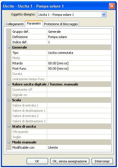Oggetti dati di funzionamento / Apparecchi X2 Uscite Facendo doppio clic si accede al menu Parametri. Inizialmente l'oggetto di disegno è considerato come inutilizzato.
