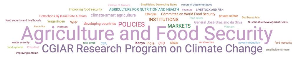 Food Security - Oltre alle numerose, e non inaspettate, menzioni di Agriculture and Food Security, da sottolineare il rilievo di CGIAR Research Program on Climate Change, Agriculture and Food