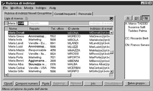 Cenni generali sulla rubrica di indirizzi La rubrica di indirizzi può essere considerata come l elenco telefonico di GroupWise e in essa vengono memorizzati nomi, indirizzi e-mail, numeri di telefono