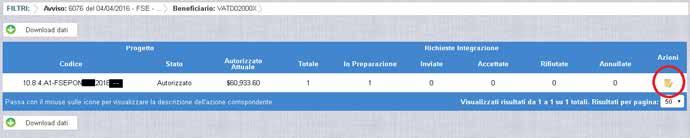 3.2.3 RICHESTA MODULI AGGIUNTIVI GESTIONE RICHIESTA NON INVIATA Per gestire una richiesta inserita ma non ancora inviata, occorre accedere alla funzione Integrazione ed impostare i criteri per