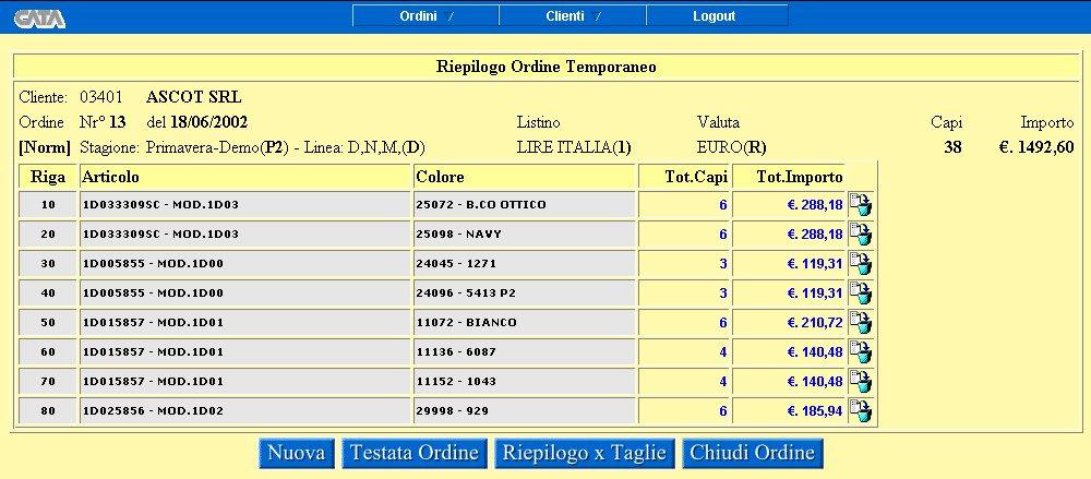 Visualizzazione Riepilogo Ordine La consultazione dell ordine inserito permette l identificazione di eventuali errori di digitazione ;