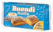 98 BISCOTTI CLASSICI MULINO BIANCO Da 400 a 450 g Da 2.64 a 2.98 1. 19 6 LA MERENDA PAN DI STELLE MULINO BIANCO 280 g 6.04 1. 69 GIROTONDO/ DAISINO DAIS 350 g 3.97 1.