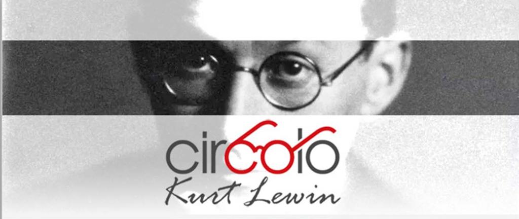 KURT LEWIN perché Non c è niente di più pratico di una buona