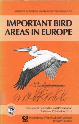 Il progetto IBA in UE 1979: la Commissione Europea chiede la collaborazione di BirdLife/ICBP sulla Direttiva Uccelli Member States shall classify in particular the most suitable