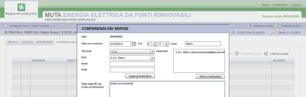 DETTAGLIO CONFERENZA DEI SERVIZI Compilare i campi e premere il pulsante CONFERMA per convocare la riunione Solo una