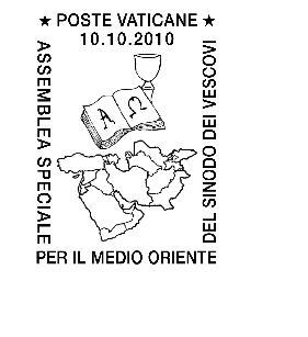 Comunicato 31/10 Annullo postale speciale in occasione della «Assemblea Speciale per il Medio Oriente del Sinodo dei Vescovi» (10 ottobre 2010) In occasione dell apertura dei lavori dell Assemblea