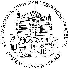 Comunicato 41/10 Annullo postale speciale in occasione della manifestazione filatelica «VERONAFIL» (26 28 novembre 2010) In occasione della manifestazione filatelica «VERONAFIL», che si terrà a