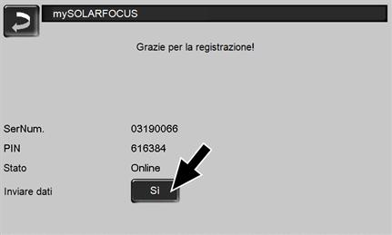 14 mysolarfocus-app Annotare l numero d sere e PIN Impostare l parametro Invare dat su SÌ? Clccare Regstrat. Abb.