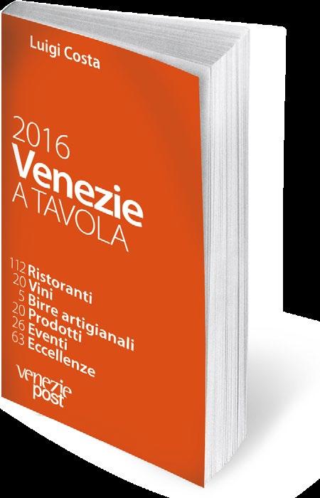 LA GUIDA We-Food è promosso dalla guida enogastronomica Venezie a Tavola 2018, un progetto editoriale di VeneziePost diretto dal giornalista Luigi Costa.