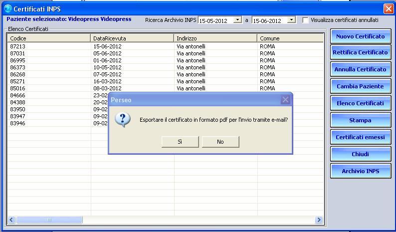 Rispondere SI se si desidera esportare il certificato per l invio in automatico tramite mail. Rispondere NO se non si vuole procedere.