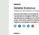 PER SAPERNE DI PIÙ www.deloitte.com/ecobonus Vai alla Piattaforma Deloitte ANCE per scoprire i servizi offerti e il rendimento del tuo investimento www.deloitte.com/sismabonus Per informazioni Sismabonus sismabonus@deloitte.