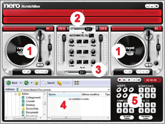 Interfaccia utente Nero ScratchBox È possibile selezionare i file che si desidera riprodurre sui giradischi nell'area di selezione dei file (4).