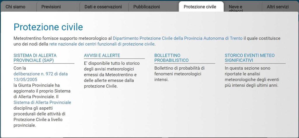 Il sito web di Meteotrentino conta oggi mediamente 25.000 accessi al giorno con punte fino a 60.