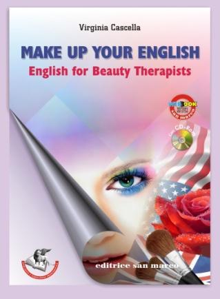 INGLESE ESETICA MAKE UP YOUR ENGLISH V.