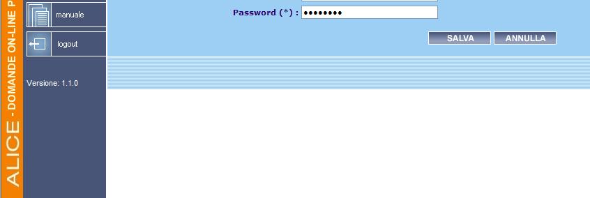 Se ritenete opportuno modificare la password l operazione da compiere è