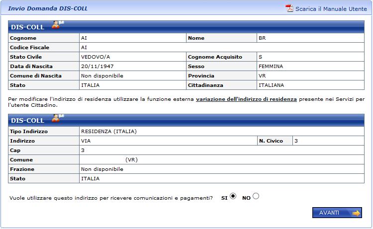 I dati anagrafici del lavoratore La prima pagina della funzione mostra l anagrafica del lavoratore con i dati del suo domicilio, come