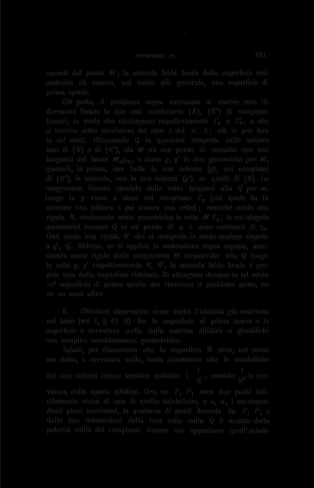 appendice iii. 781 uscenti dal punto M ; la seconda falda fócale della superficie cosí costruita da ancora, nel modo piú generala, una superficie di prima specie.