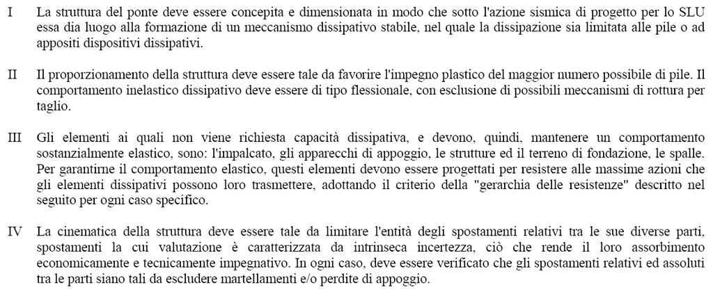 La progettazione dei ponti a travata: le azioni sismiche I criteri della progettazione