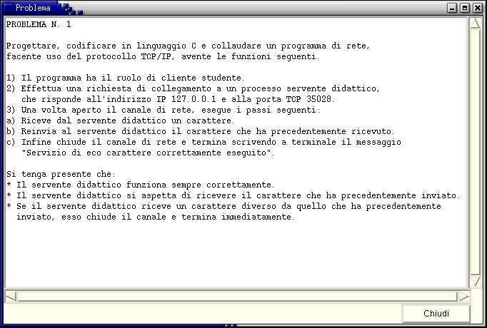 Labratri di Infrmatica 2 Manuale Studente Assegnament nuv prblema da rislvere Il cmand Nuv Prblema richiede al server didattic il test di un nuv prblema da rislvere.