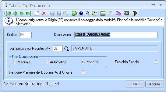 7.52.0 Configurazione Azienda in Protocollazione delle fatture di vendita La protocollazione delle fatture di vendita di avviene secondo le impostazioni definite all interno dell anagrafica Tabella