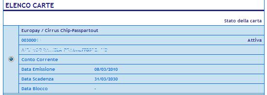 6.7 Carte Questo comparto consente la visualizzazione delle Carte di debito