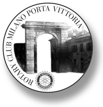 ROTARY CLUB MILANO PORTA VITTORIA Fondato nel 198.