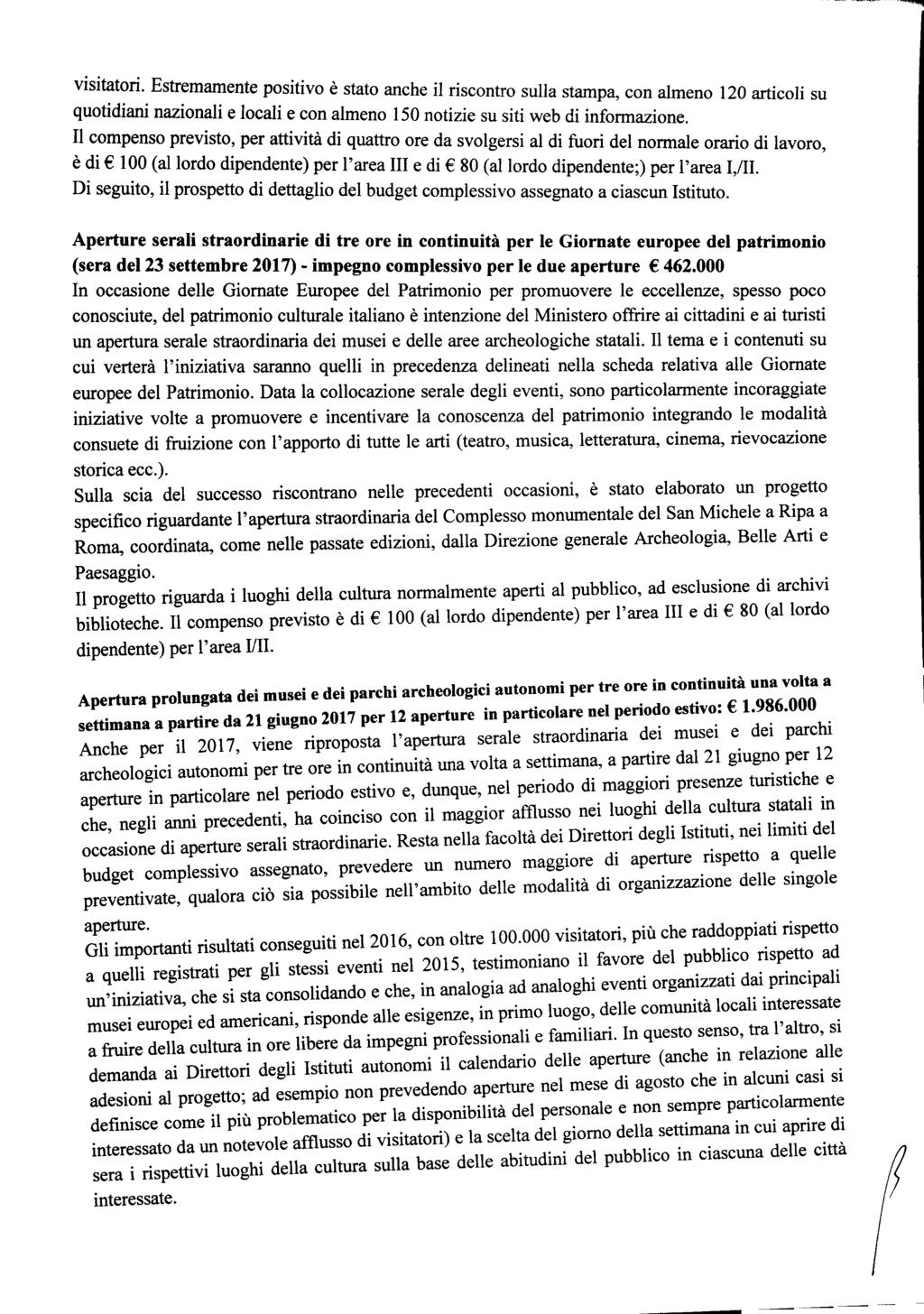 -------- visi~tori. Estremamente positivo è stato anche il riscontro sulla quotidiani nazionali e locali e con almeno 150zyxwvutsrqponmlkjihgfedcbaZYXWVUTSRQPONMLKJIHGFEDCBA t" ~.