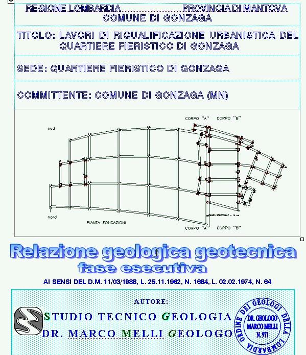 - Indagini geologiche e relazioni geotecniche