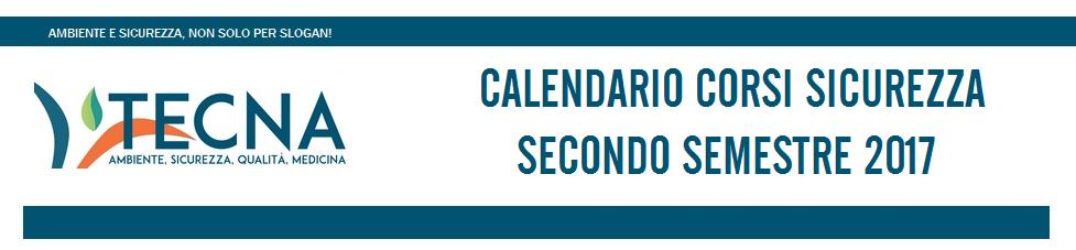 CORSO LAVORATORI (Parma - Aula TECNA) AZIENDE RISCHIO BASSO 8 ORE 18 SETTEMBRE 2017 Dalle 9.00 alle 13.00 e dalle 14.00 alle 18.00 12 ORE 18 SETTEMBRE 2017 Dalle 9.00 alle 13.00 e dalle 14.00 alle 18.00 19 SETTEMBRE 2017 Dalle 9.