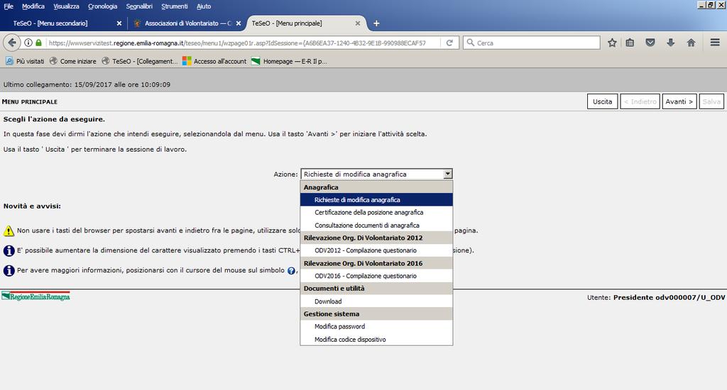 principale, e procedere alle modifiche seguendo le istruzioni indicate dal sistema: ogni volta la modifica andrà confermata, salvata e trasmessa inserendo il proprio codice dispositivo.