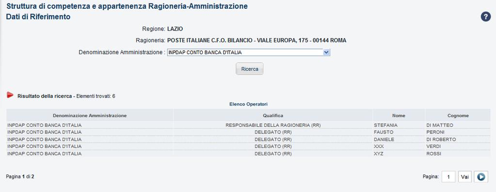 Figura 143: Struttura di competenza e appartenenza Ragioneria - Amministrazione I campi che SIRECO mostra sono i seguenti: Regione : indica la regione per cui lavora l utente; Ragioneria : indica la